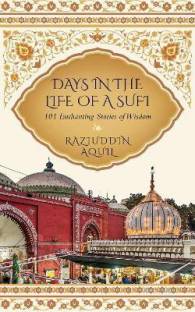 Days in the Life of a Sufi