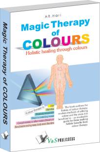 Magic Therapy Of Colours  - Holistic Healing through Colours 1 Edition
