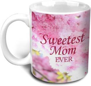 Hot Muggs Sweetest Mom Ever Ceramic Mug