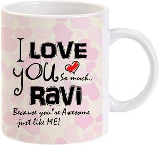 Lolprint I Love You Ravi Ceramic Coffee Mug Price in India - Buy Lolprint I Love You Ravi Ceramic Coffee Mug online at Lolprint I Love You Ravi Ceramic Coffee Mug Price in India - Buy Lolprint I Love You Ravi Ceramic Coffee Mug online at