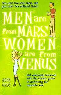 MEN ARE FROM MARS, WOMEN ARE FROM VENUS