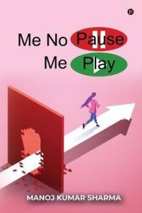 Me No Pause, Me Play