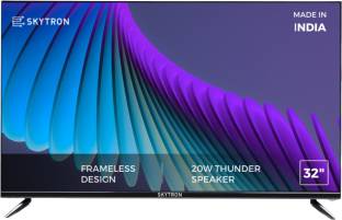 Add to Compare SKYTRON 80 cm (32 inch) HD Ready LED TV 4.738 Ratings & 5 Reviews HD Ready 1366 X 768 Pixels 1 Year Standard Manufacturer Warranty ₹7,489 ₹14,999 50% off Free delivery Bank Offer