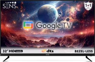 Add to Compare SENS 80 cm (32 inch) HD Ready LED Smart Google TV 4.2283 Ratings & 45 Reviews Operating System: Google TV HD Ready 1366 x 768 Pixels 1 Year Comprehensive Warranty on Product and 1 Year Additional Warranty on Panel ₹10,999 ₹21,490 48% off Free delivery Upto ₹9,000 Off on Exchange No Cost EMI from ₹1,834/month