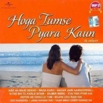Hoga Tumse Pyara Kaun Music Mp3 Price In India Buy Hoga Tumse Pyara Kaun Music Mp3 Online At Flipkart Com