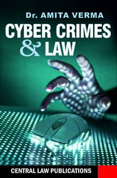 Cyber Crimes And Law Buy Cyber Crimes And Law By Amita Verma At