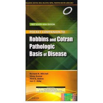 Pocket Companion To Robbins Cotran Pathologic Basis Of Disease