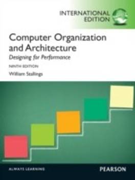 Computer Organization And Architecture Designing For Performance By William Stallings Buy Computer Organization And Architecture Designing For Performance By William Stallings By William Stallings At Low Price In India Flipkart Com