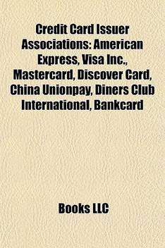 Credit Card Issuer Associations American Express Visa Inc