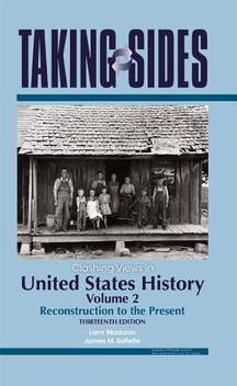 Clashing Views In United States History Reconstruction To The