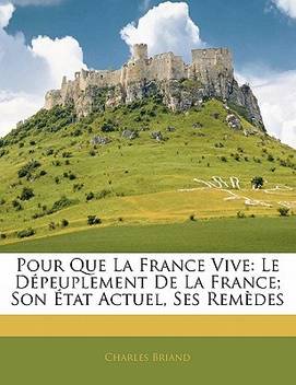 Pour Que La France Vive Buy Pour Que La France Vive By Briand Charles At Low Price In India Flipkart Com
