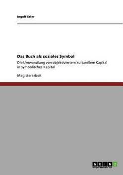 Das Buch Als Soziales Symbol Buy Das Buch Als Soziales Symbol By Erler Ingolf At Low Price In India Flipkart Com