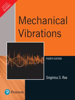 Mechanical Vibrations 4th Edition Buy Mechanical Vibrations 4th