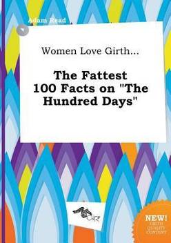 Women Love Girth The Fattest 100 Facts On The Hundred Days Buy Women Love Girth The Fattest 100 Facts On The Hundred Days By Read Adam At Low Price In India Flipkart Com After all, you lived in my eyes. flipkart