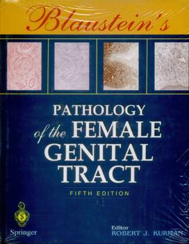Blaustein S Pathology Of The Female Genital Tract 5e Buy