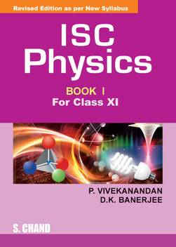 Isc Physics Book I For Class Xi Buy Isc Physics Book I For Class Xi By Vivekanandan P At Low Price In India Flipkart Com