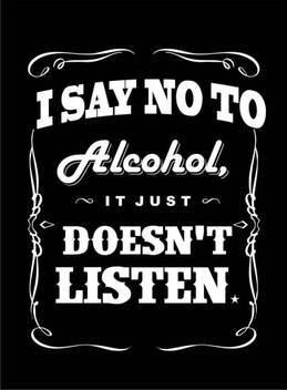 Athah Poster I Say No To Alcohol Paper Print Quotes