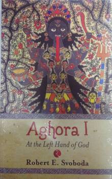 Aghora At The Left Hand Of God Pdf Aghora At The Left Hand Of God Buy Aghora At The Left Hand Of