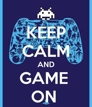 Keep Calm And Game On Enjoy Poster Wallpaper On Fine Art Paper On
