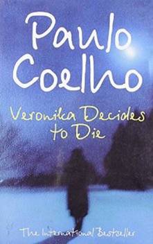 Veronika Decides To Die Buy Veronika Decides To Die By Coelho Paulo At Low Price In India Flipkart Com
