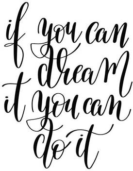Posters If You Can Dream It You Can Do It Printed Poster Funny Poster Posters If You Can Dream It You Can Do It Printed Poster Funny Poster