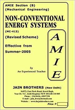 Amie Section B Non Conventional Energy Systems Mc 413 Mechanical Engineering Solved And Unsolved Paper Buy Amie Section B Non Conventional Energy Systems Mc 413 Mechanical Engineering Solved And Unsolved Paper By Jain Brother At Low Price In