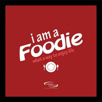 Asd I Am Foodie Wall Poster 13 19 Inches Matte Finish Paper Print