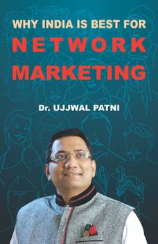 Ujjwal Patni Why India Is Best For Network Marketing Buy Ujjwal Patni Why India Is Best For Network Marketing By Ujjwal Patni At Low Price In India Flipkart Com Ujjwal patni is an indian author, motivational trainer and educationist1 who has written 6 books in 12 languages on leadership, motivation and network marketing. ujjwal patni why india is best for network marketing