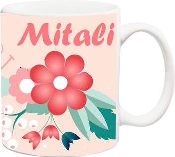 Stylotrendz Ideal Gift For Girl Wife Gf Sister Mom Mitali Name Printed Theme Coffee Ceramic Coffee Mug Price In India Buy Stylotrendz Ideal Gift For Girl Wife Gf Sister Mom Mitali Name Printed Theme Coffee Ceramic Coffee Mug Online Write mitali in hindi : inr