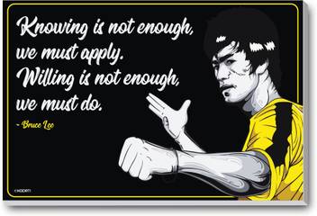 Kaarti Knowing Is Not Enough We Must Bruce Lee Quote Mini Laminated Frame Paper Print Quotes Motivation Posters In India Buy Art Film Design Movie Music Nature And