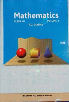 Rd Sharma Mathematics Vol I Ii Class 12th Buy Rd Sharma Mathematics Vol I Ii Class 12th By Rd Sharma At Low Price In India Flipkart Com