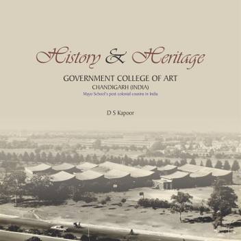 History Heritage Govt College Of Art Chandigarh Buy History Heritage Govt College Of Art Chandigarh By D S Kapoor At Low Price In India Flipkart Com Panjab university is not related at all to chandigarh university which is a private university and located in distt mohali, punjab about 25 kms from chandigarh.