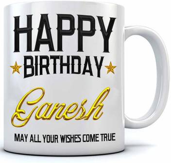 Ramposh Happy Birthday Ganesh Name Printed Ceramic Coffee 350 Ml Birthday Gift Ganesh Name Coffee Ceramic Coffee Mug Price In India Buy Ramposh Happy Birthday Ganesh Name Printed Ceramic Coffee 350 Ml Birthday Gift Ganesh Choosing from a wide variety of names, that range from modern to traditional, can 100 lord ganesha names for your baby boy. ramposh happy birthday ganesh name printed ceramic coffee 350 ml birthday gift ganesh name coffee ceramic coffee mug