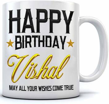 Ramposh Happy Birthday Vishal Name Printed Ceramic Coffee 350 Ml