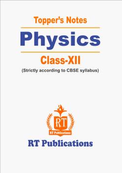 Topper S Notes Physics Class 12 Buy Topper S Notes Physics