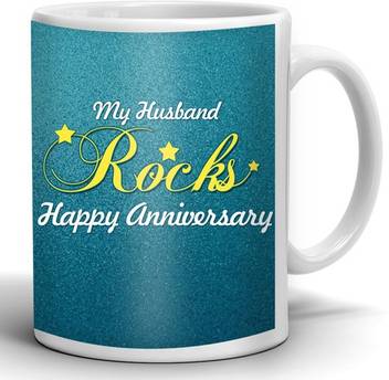 My Gifts Zone Perfact Gifts For Your Husband My Husband Rocks Happy Anniversary Ceramic Coffee Mug Price In India Buy My Gifts Zone Perfact Gifts For Your Husband My Husband Rocks