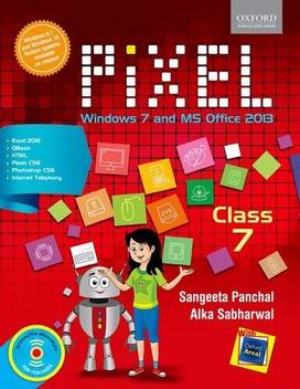 Pixel Class 7 Windows 7 And Ms Office 2013 Buy Pixel Class 7 Windows 7 And Ms Office 2013 By Sangeeta Panchal Alka Sabharwal At Low Price In India Flipkart Com See all formats and editions hide other formats and editions. pixel class 7 windows 7 and ms office 2013