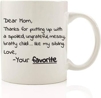 Devron Dear Mom From Your Favorite Funny Coffee 11 Oz Top