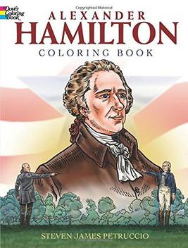Generic Alexander Hamilton Coloring Book Dover History Coloring Book Alexander Hamilton Coloring Book Dover History Coloring Book Shop For Generic Products In India Flipkart Com
