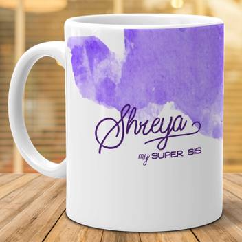 Hot Muggs Shreya My Super Sis Ceramic Coffee Mug Price In India Buy Hot Muggs Shreya My Super Sis Ceramic Coffee Mug Online At Flipkart Com Facebook is very trending among youngsters. hot muggs shreya my super sis ceramic coffee mug