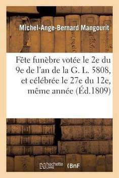 F Te Fun Bre Vot E Le 2e Du 9e De L An De La G L 5808 Et C L Br E Le 27e Du 12e M Me Ann E Buy F Te