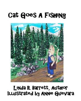 Cat Goes A Fishing Buy Cat Goes A Fishing By Barrett Linda R At