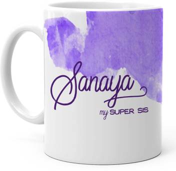 Hot Muggs Sanaya My Super Sis Ceramic Coffee Mug Price In India Buy Hot Muggs Sanaya My Super Sis Ceramic Coffee Mug Online At Flipkart Com Find the complete details of sanaya name on babynamescube, the most trusted the name sanaya is an quranic baby name. hot muggs