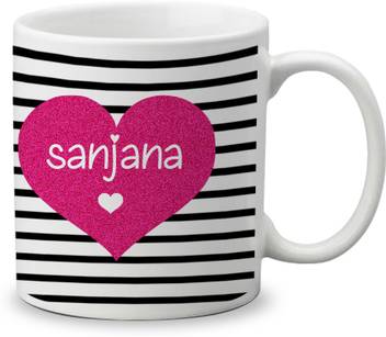 My Gifts Zone Beautiful Simple Sanjana Name Ceramic Gifts For Birthday Ceramic Coffee Mug Price In India Buy My Gifts Zone Beautiful Simple Sanjana Name Ceramic Gifts For Birthday Ceramic Coffee Preview of plasma for name: simple sanjana name ceramic gifts