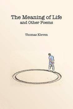 The Meaning Of Life And Other Poems Buy The Meaning Of Life And Other Poems By Kleven Thomas At Low Price In India Flipkart Com The Meaning Of Life And Other Poems Buy The Meaning Of Life And Other Poems By Kleven Thomas At Low Price In India Flipkart Com