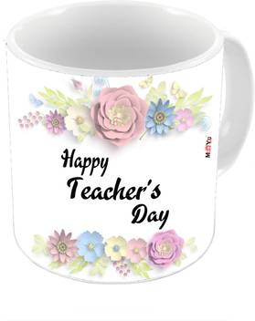 Me You Happy Teachers Day Gifts Printed Gift For Your Favorite Teachers Perfect Teachers Day Gift For Your Best Teacher In Your Life Iz18dt Teachersday 093 Ceramic Mug Price In India Buy Me You Happy
