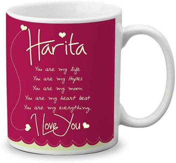 My Gifts Zone Harita Name Beautiful Ceramic Coffee Gifts For Anniversary Valentine S Day Gifts For Your Loved Ones Ceramic Coffee Mug Price In India Buy My Gifts Zone Harita Name