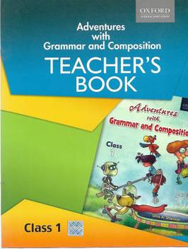 Oxford Adventurs With Grammar And Composition Teachers Book 1 Buy