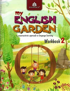 Madhubun My English Garden Work Book 2 Buy Madhubun My English Garden Work Book 2 By Madhubun At Low Price In India Flipkart Com