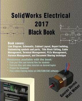 Solidworks Electrical 2017 Black Book Buy Solidworks Electrical 2017 Black Book By Verma Gaurav At Low Price In India Flipkart Com